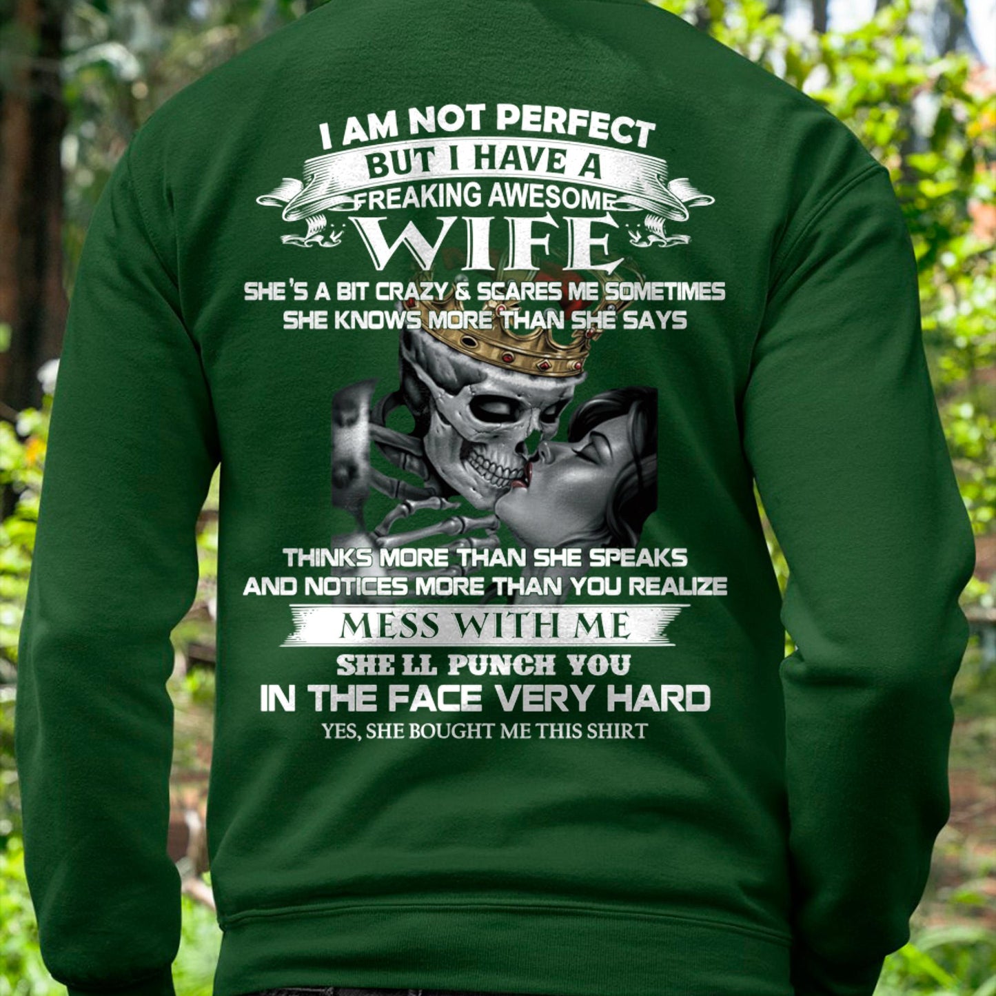 I Am Not Perfect But I Have A Freaking Awesome Wife - Gift For Husband From Wife - TOP00 (SKU06-34-00)