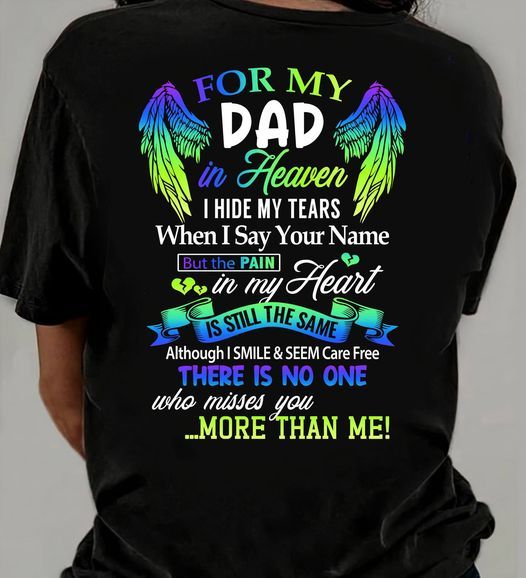 Personalized Memorial T-Shirt for Dad in Heaven - In Loving Memory Shirt, Miss You Dad Gift (SKUDAD) TOP00