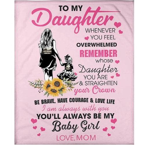 Special Gift For Your Daughter Blanket - From Mom (SKUNOEL-109)