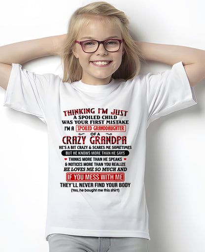TOP00 - THINKING I’M JUST A SPOILED CHILD - Birthday Gift From Grandpa / Man - (SKU2604-276-00)