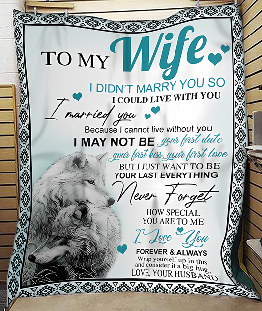 Special Gift For Your Wife Blanket - From Husband (SKUNOEL-98) FULL