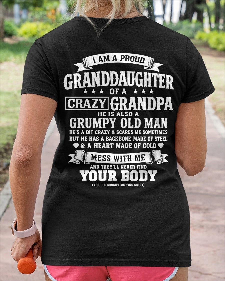 TOP00 - I AM A PROUD GRANDDAUGHTER OF A CRAZY GRANDPA - Birthday Gift From Grandpa - (SKU2606-67-00)