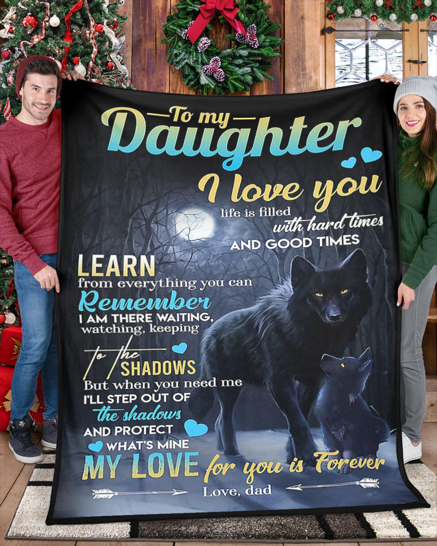 Special Gift For Your Daughter Blanket - From Dad (SKUNOEL-69)