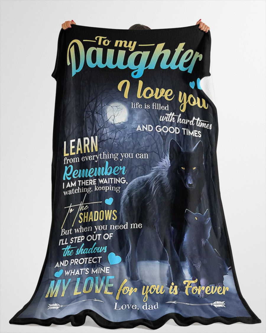 Special Gift For Your Daughter Blanket - From Dad (SKUNOEL-69)