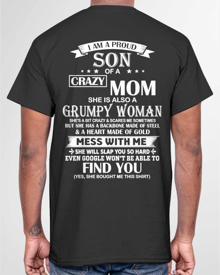 TOP00 - I AM A PROUD SON OF A CRAZY MOM - Birthday Gift From Mom / Woman - (SKU2604-317-00)