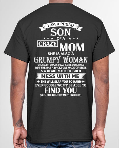 TOP00 - I AM A PROUD SON OF A CRAZY MOM - Birthday Gift From Mom / Woman - (SKU2604-317-00)