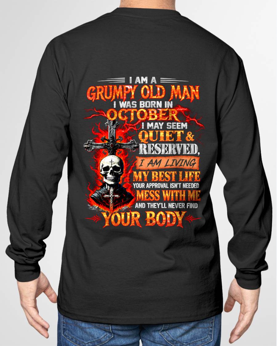 AUGUST - GRUMPY OLD MAN - QUIET & RESERVED - LIVING MY BEST LIFE - T-SHIRT FOR MEN - TOP08 (SKU2609-108-08)