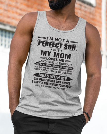 "I'M NOT A PERFECT SON BUT MY MOM LOVES ME" - Birthday Gift From January Mom / Woman - TOP00 (SKU10-147-00)
