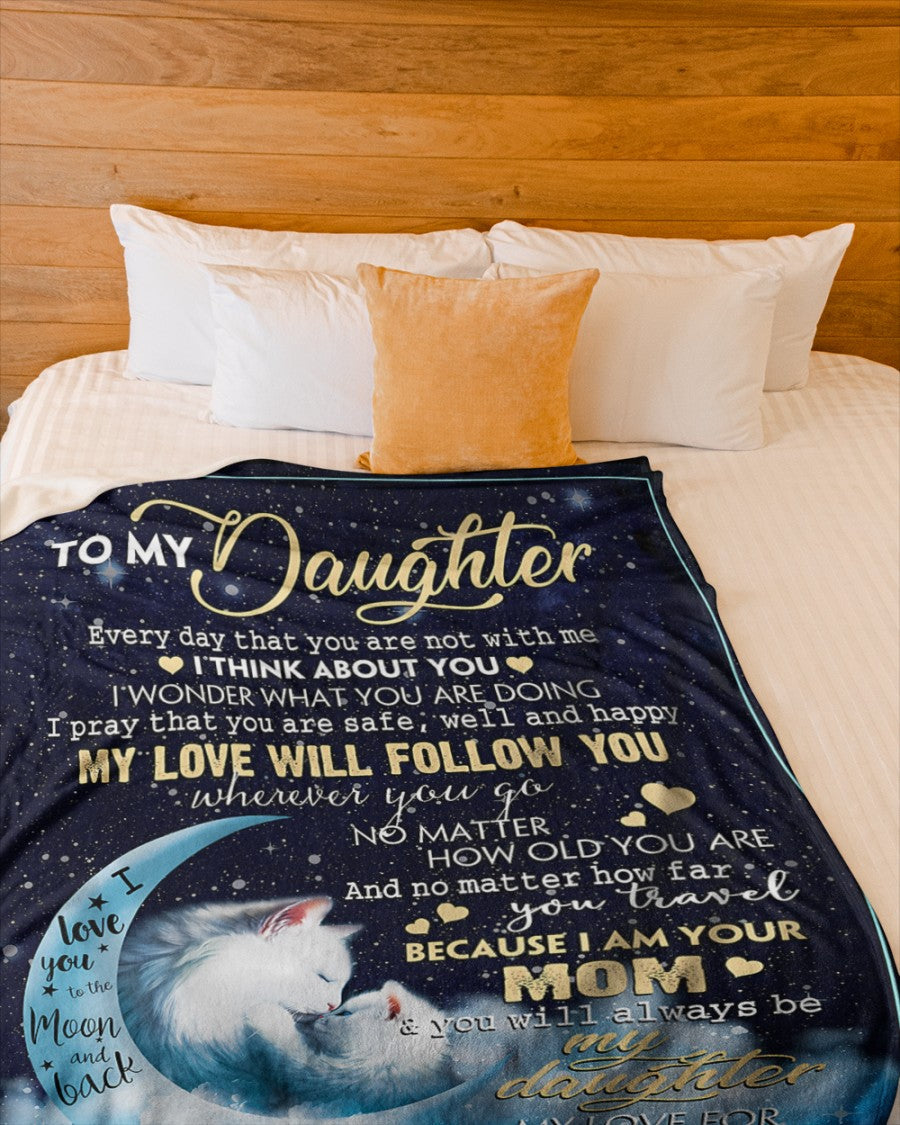 Special Gift For Your Daughter Blanket - From Mom (SKUNOEL-110)