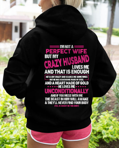 I'm Not A Perfect Wife But My Crazy Husband - Birthday Gift From Husband - TOP00 (SKU26T-01117-00)