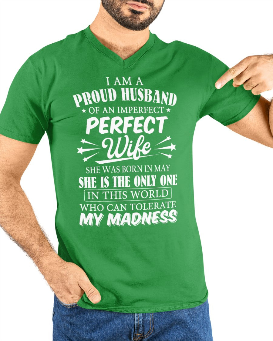 I AM A PROUD MAN OF AN IMPERFECT PERFECT WOMAN - BORN IN MAY - Vivian05 (SKU05-76-05)