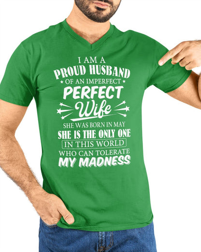 I AM A PROUD MAN OF AN IMPERFECT PERFECT WOMAN - BORN IN MAY - Vivian05 (SKU05-76-05)