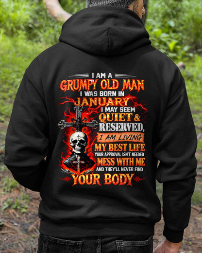 January – Grumpy Old Man – Quiet & Reserved – Living My Best Life – T-Shirt for Men – TOP01 (SKU2609-108-01)