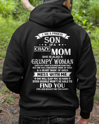 TOP00 - I AM A PROUD SON OF A CRAZY MOM - Birthday Gift From Mom / Woman - (SKU2604-317-00)