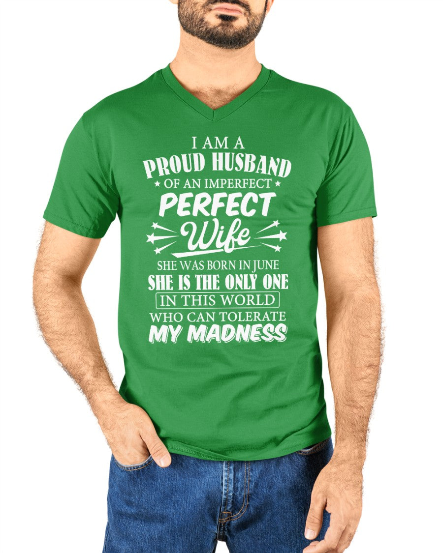 I AM A PROUD MAN OF AN IMPERFECT PERFECT WOMAN - BORN IN JUNE - Vivian06 (SKU05-76-06)
