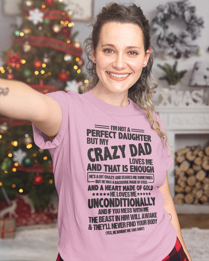 I'm Not A Perfect Daughter But My Crazy Dad TOP00 - FROM MAN (SKU07-183-00)