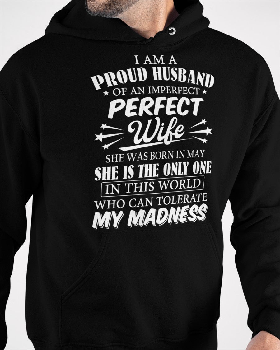 I AM A PROUD MAN OF AN IMPERFECT PERFECT WOMAN - BORN IN MAY - Vivian05 (SKU05-76-05)