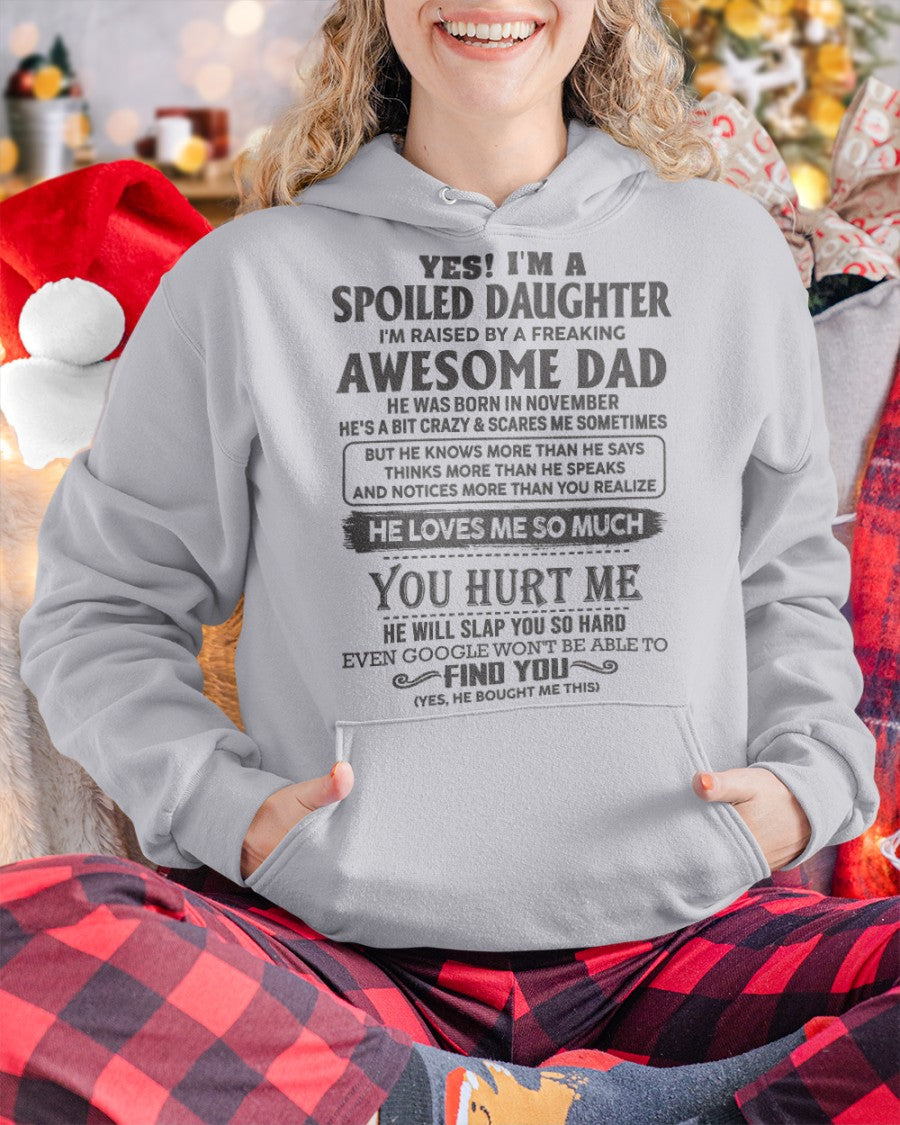 Spoiled Daughter - perfect gift for your daughter from Dad - HL00 ( SKU06-60-11)
