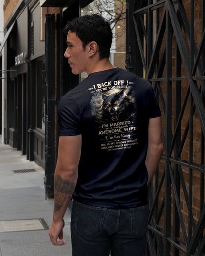 BACK OFF! YOU'RE TOO CLOSE - GIFT FROM WIFE - TOP00 (SKU26T-01-25-00)