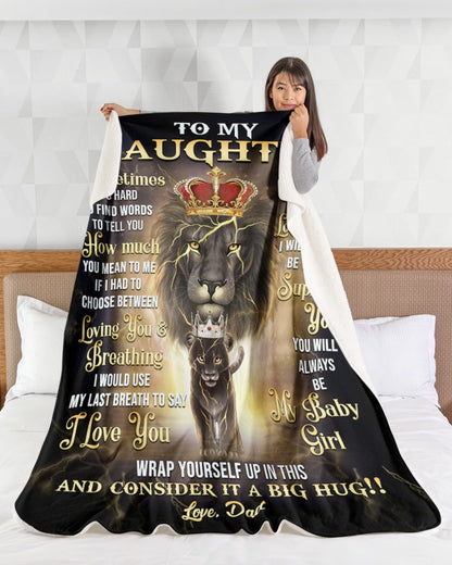 Special Gift For Your Daughter Blanket - From Dad (SKUNOEL-63)