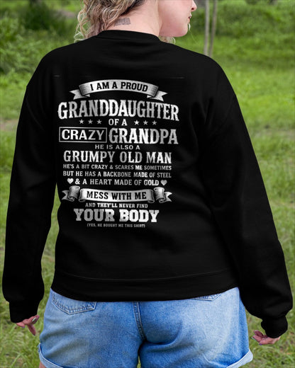 TOP00 - I AM A PROUD GRANDDAUGHTER OF A CRAZY GRANDPA - Birthday Gift From Grandpa - (SKU2606-67-00)