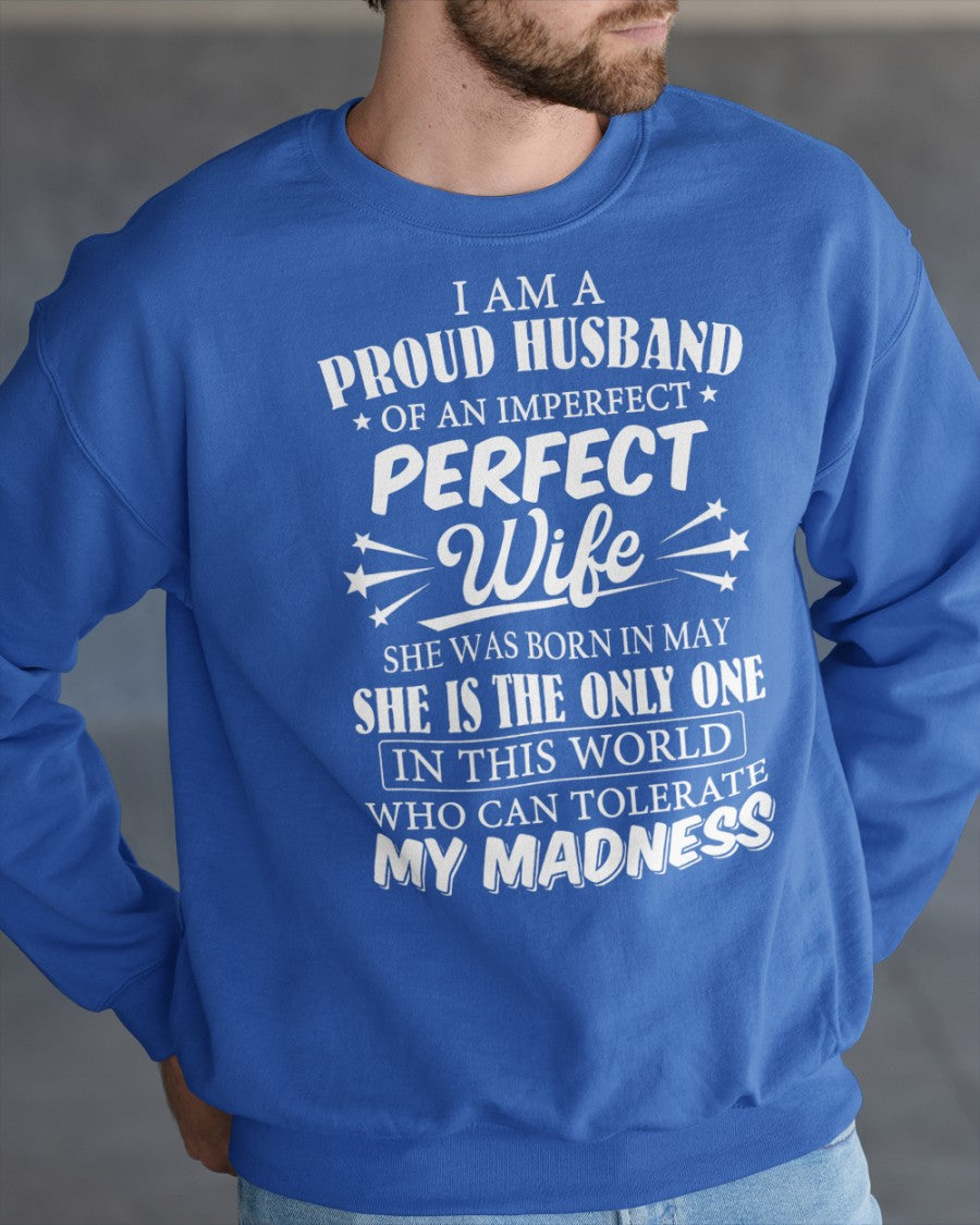 I AM A PROUD MAN OF AN IMPERFECT PERFECT WOMAN - BORN IN MAY - Vivian05 (SKU05-76-05)