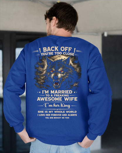BACK OFF! YOU'RE TOO CLOSE - GIFT FROM WIFE - TOP00 (SKU26T-01-25-00)