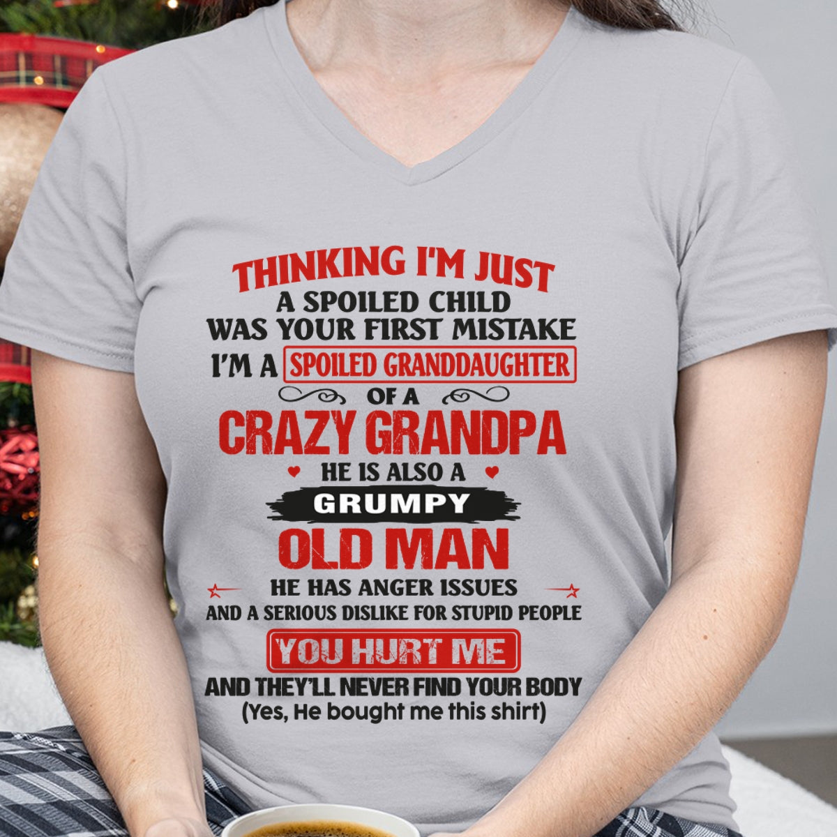 Spoiled Granddaughter of a Crazy Grandpa Shirt – Birthday Gift from Grandpa / Man - TOP00 (SKU12-200-00)